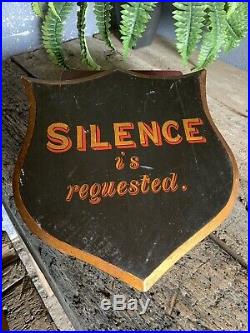 Antique Victorian Hand Painted Sign Wooden Shield Silence Religious Black Church